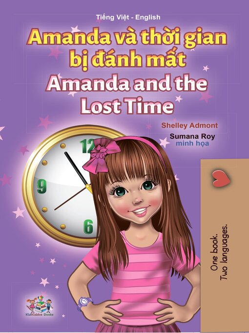 Title details for Amanda và thời gian bị đánh mất / Amanda and the Lost Time by Shelley Admont - Available